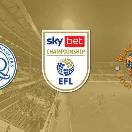 QPR – Blackpool, ponturi Championship, 16-08-2022