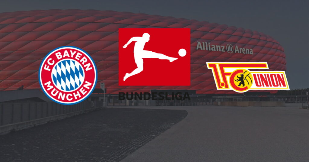 Bayern - Union Berlin