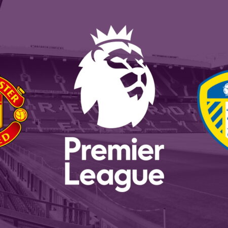 ✅ ❌ Man Utd – Leeds, Premier League, 8 februarie