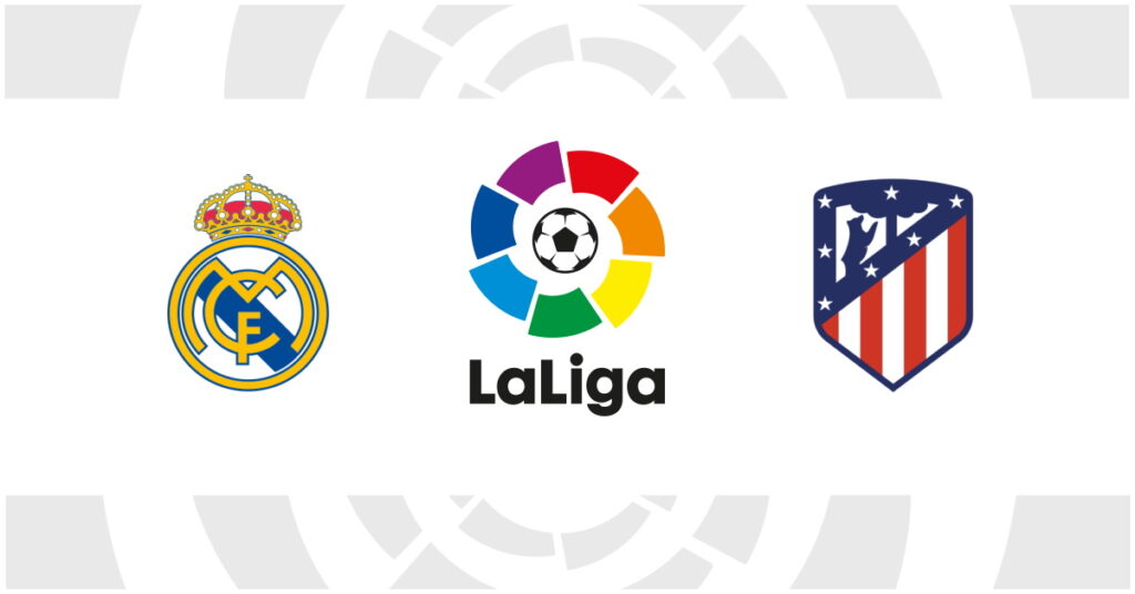 Real Madrid - Atletico Madrid