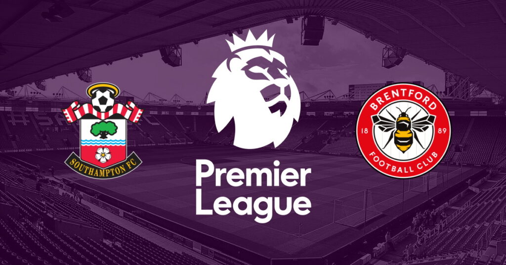 Southampton – Brentford