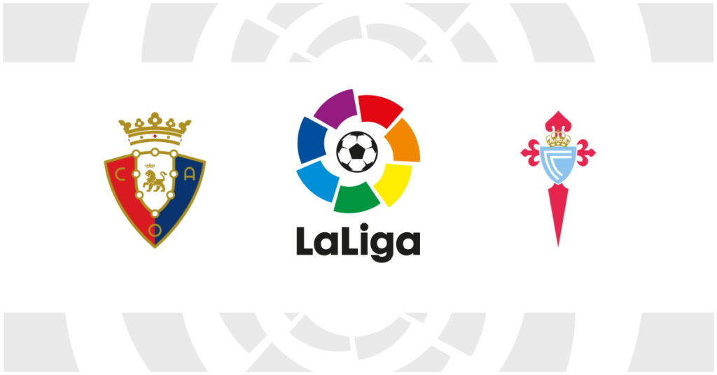 Osasuna - Celta Vigo