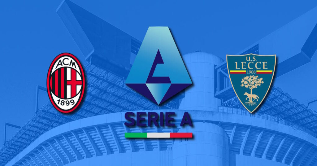 AC Milan – Lecce, Serie A