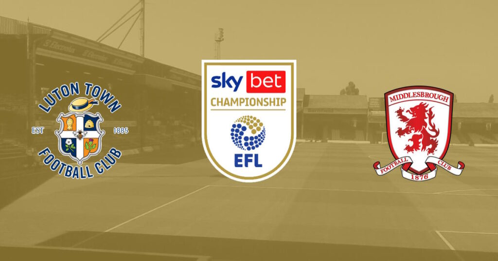 Luton – Middlesbrough, Championship, 24 aprilie