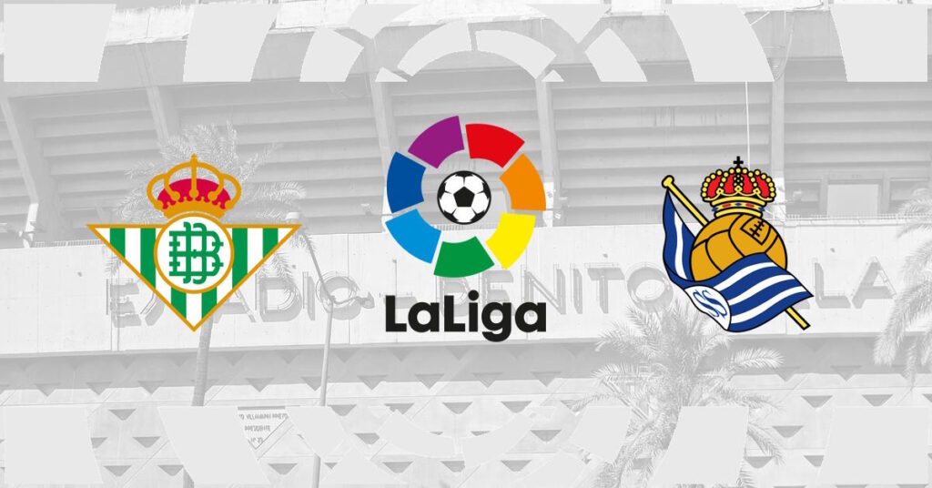 Real Betis – Real Sociedad, La Liga (etapa 31), 25 aprilie