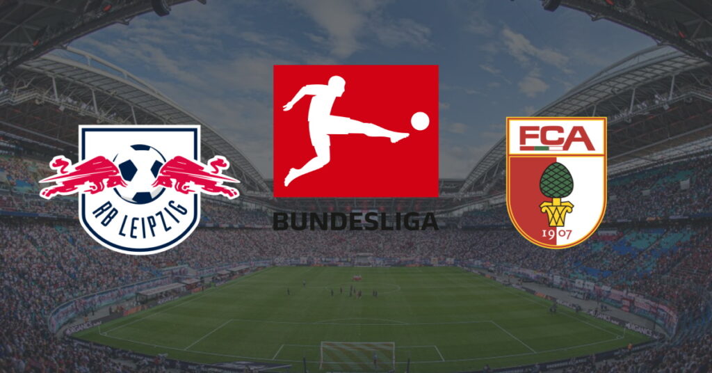 RB Leipzig - Augsburg