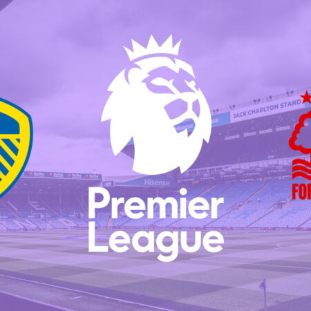 ✅ Leeds – Nottingham Forest, Premier League, 4 aprilie