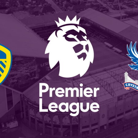 ✅ Leeds – Crystal Palace, Premier League, 9 aprilie