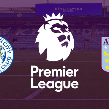 ✅ Leicester – Aston Villa, Premier League, 4 aprilie