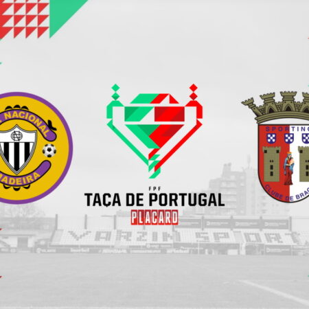 ✅ Nacional – Braga, 12 aprilie, Taca de Portugal