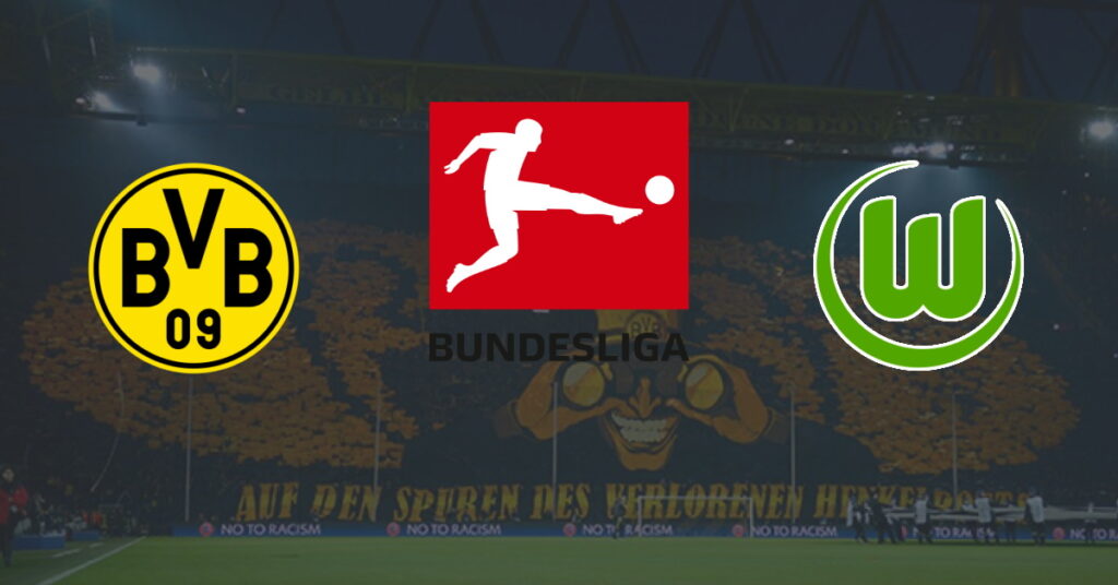 Borussia Dortmund – Wolfsburg