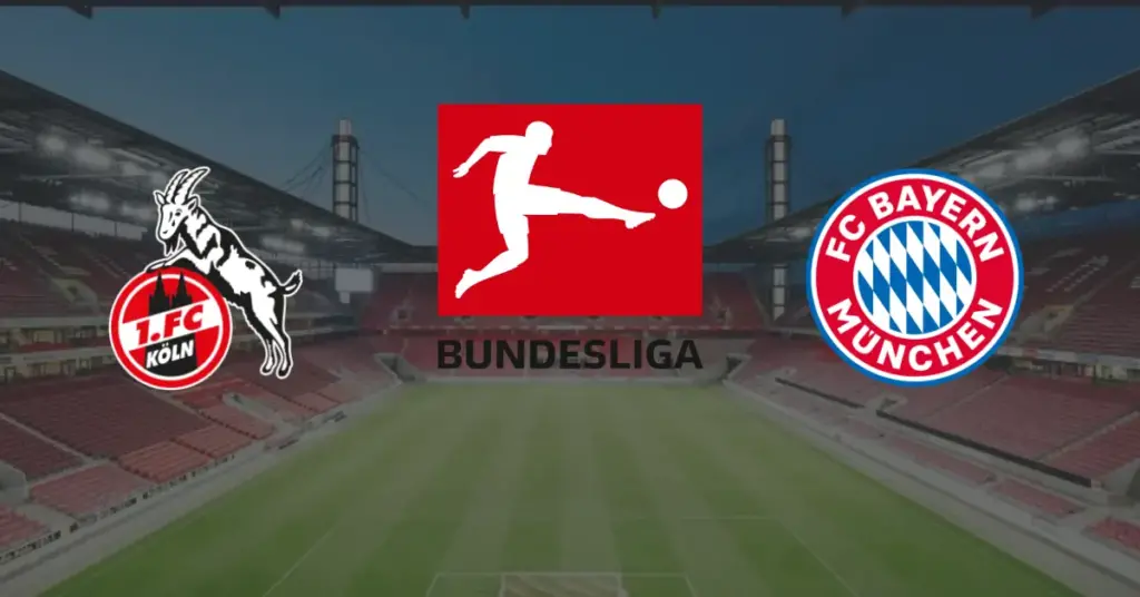 FC Koln – Bayern Munchen