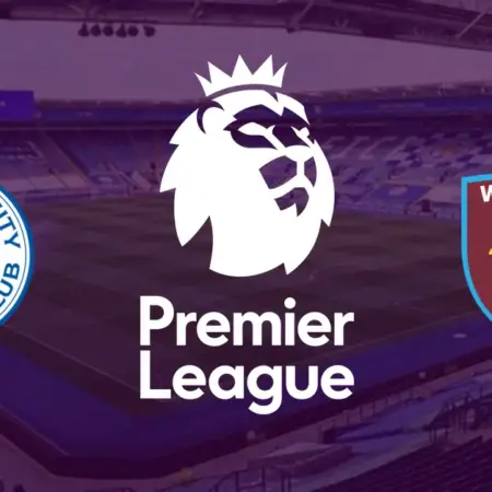 ❌ Leicester – West Ham, Premier League, 28 mai