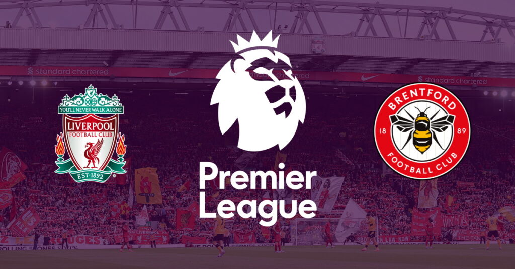 Liverpool – Brentford