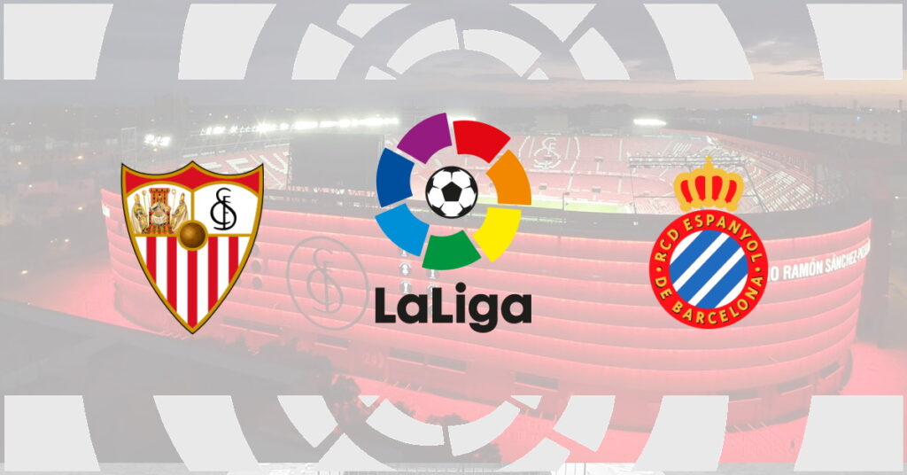 Sevilla – Espanyol