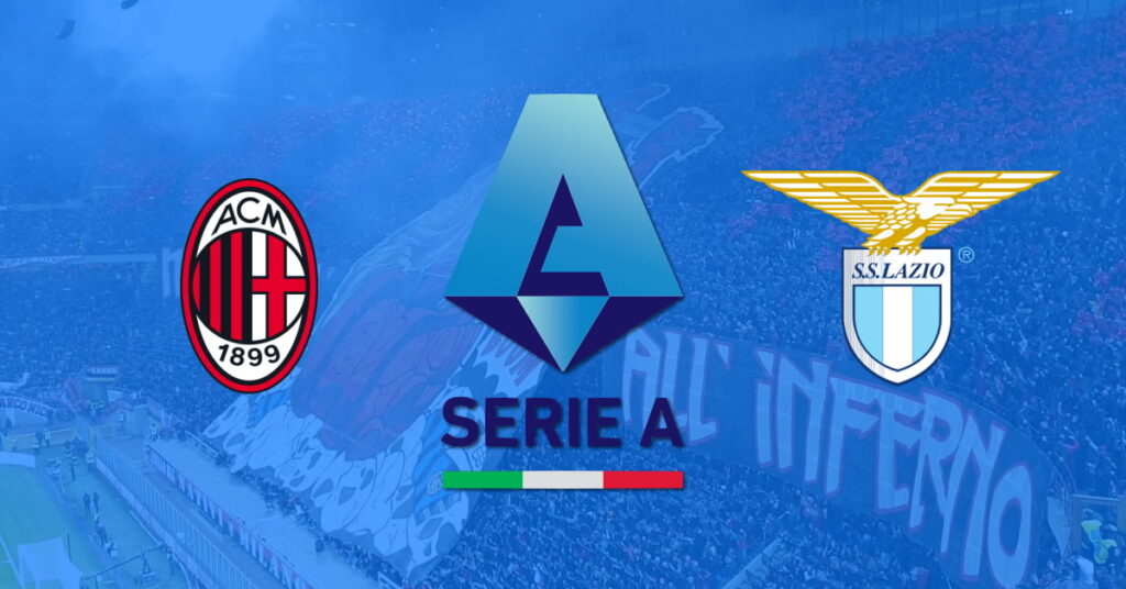 AC Milan – Lazio