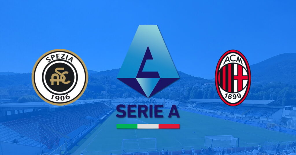 Spezia – AC Milan