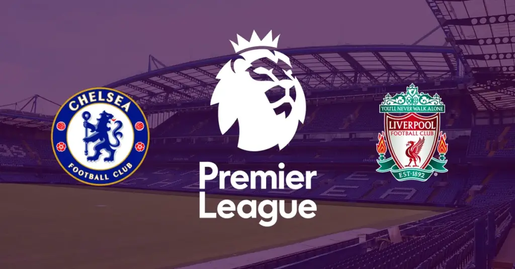 Chelsea – Liverpool