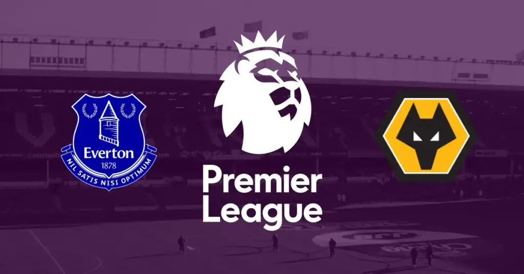 Everton – Wolves