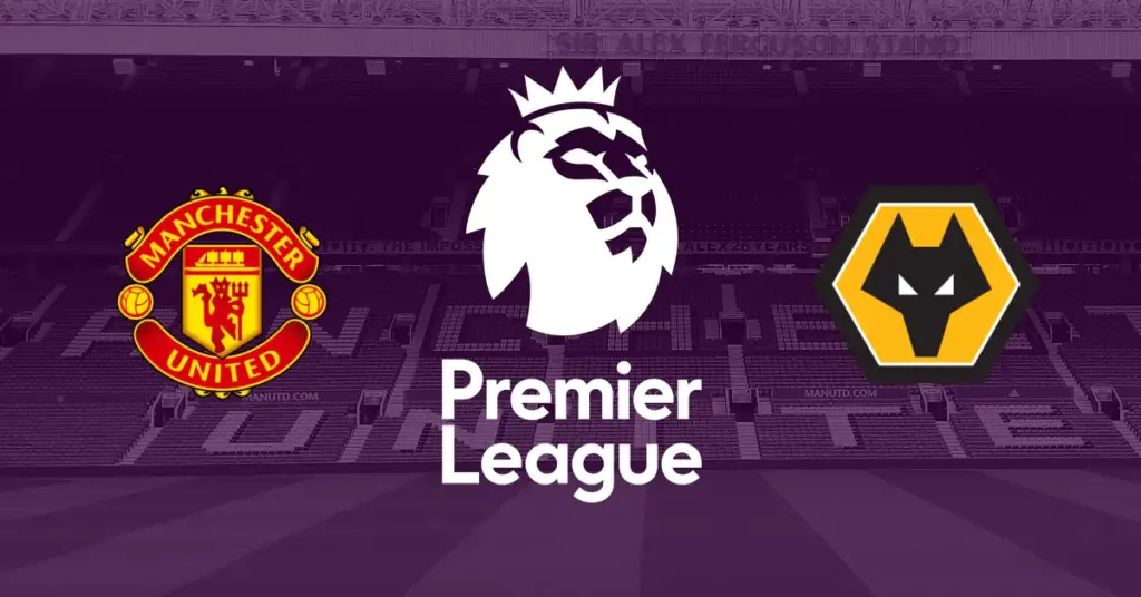 Manchester United – Wolves