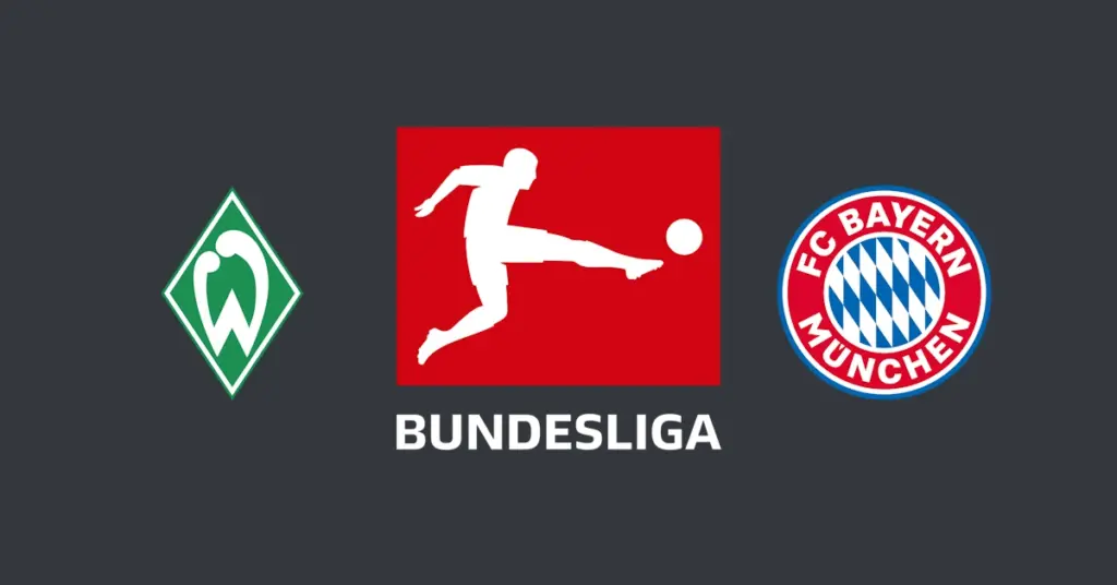 Werder Bremen – Bayern Munchen, Bundesliga, 18 august