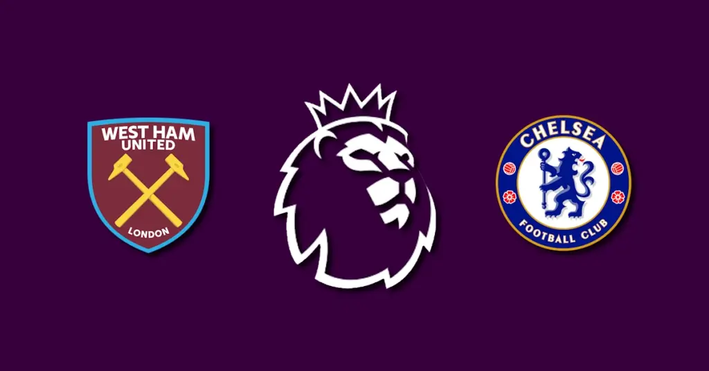 West Ham – Chelsea, Premier League, 20 august