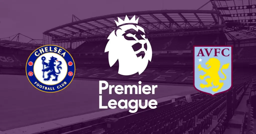 Chelsea – Aston Villa