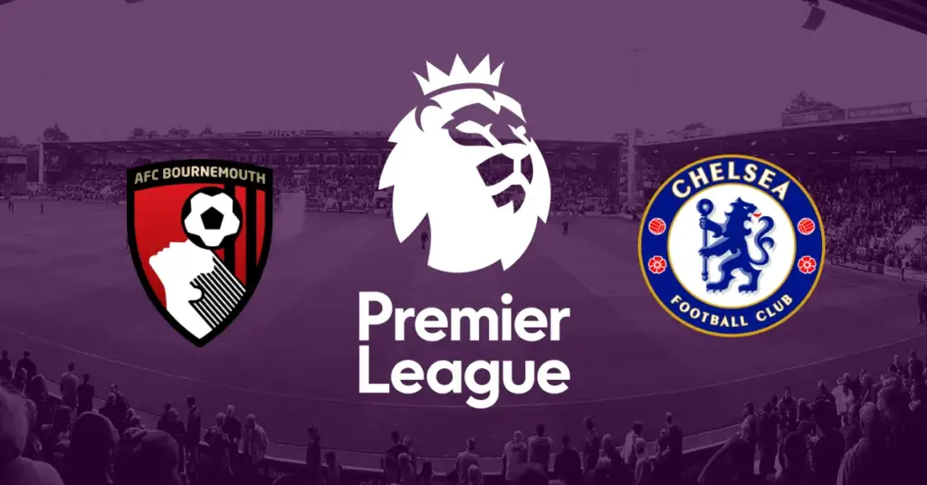 Bournemouth – Chelsea